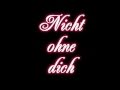 Berlin Mitte - Nicht ohne dich ( with lyrics on screen ...
