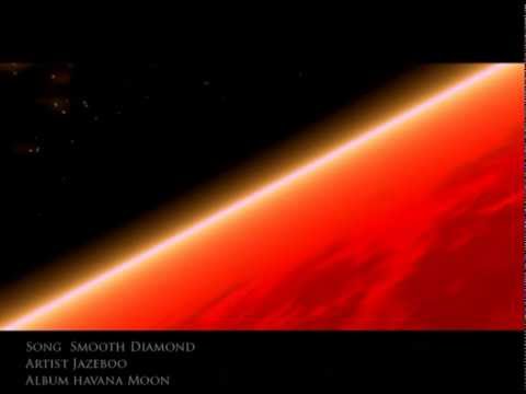 Jazeboo - Smooth Diamond