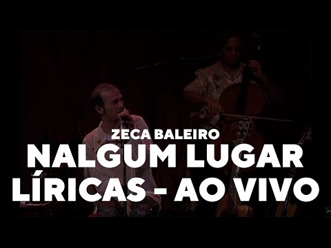 Nalgum lugar - Zeca Baleiro
