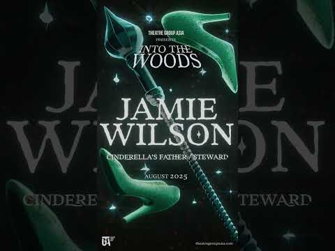 Jamie Wilson is Cinderella's Father and the Steward | Into the Woods | Theatre Group Asia