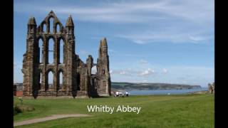 Brief slideshow of Whitby Abbey, set to Tullamore Dew by Dan Fogelberg