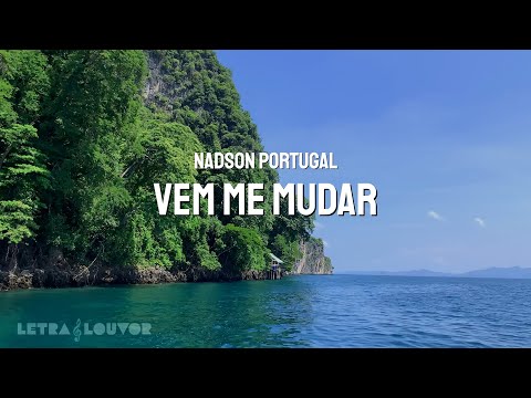 Vem me Mudar | Nadson Portugal (Playback)
