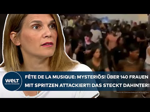 Video Thumbnail: FÊTE DE LA MUSIQUE: Mysteriös! Über 140 Frauen in Paris mit Spritzen attackiert! Das steckt dahinter