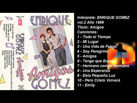 ENRIQUE GOMEZ Album AMIGOS Vol 2 (1989)