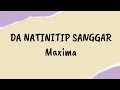 Da Natinitip Sanggar - Maxima | Lirik Lagu