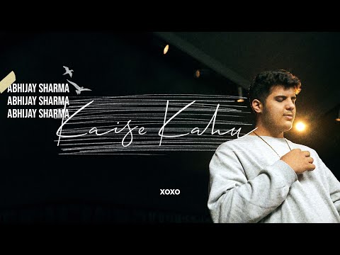 kaise kahu ? - @AbhijaySharma  | The Shastras Music | Official Music Video 2022
