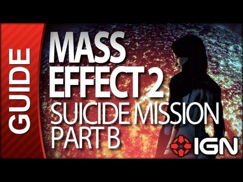 Mass Effect 2 - The Suicide Mission Part B - Walkthrough