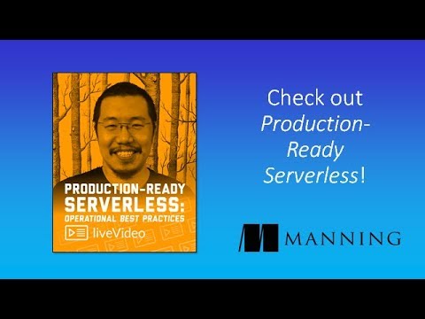 Production-Ready Serverless: Operational Best Practices