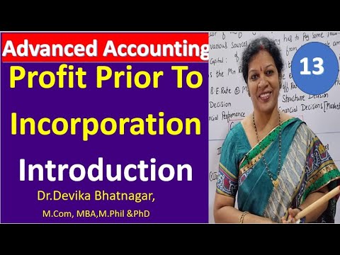 13 Profit Prior To Incorporation Introduction from Advanced Accounting