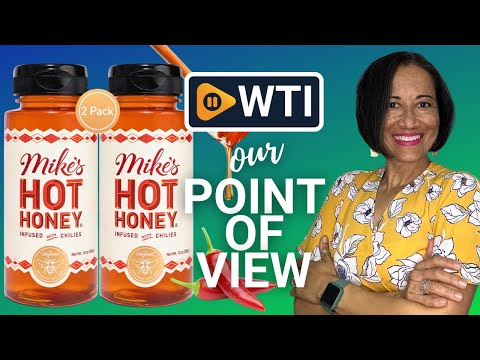Mike's Hot Honey - WTI product video review