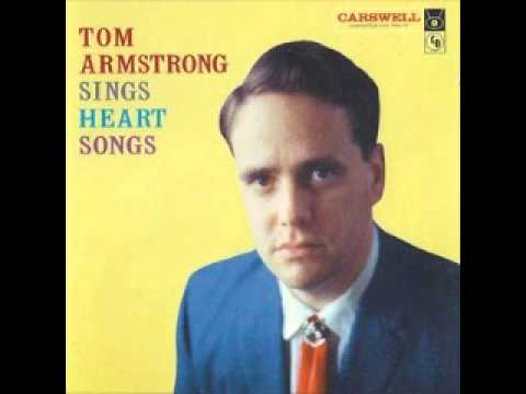 Tom Armstrong Thinking of him