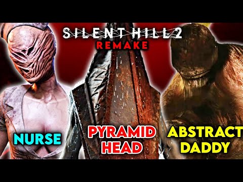 Every Monster And Their Backstories In Silent Hill 2 Remake - Explained