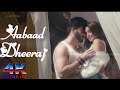 Aabaad Song DheerajDhoopar Aamna Sharif Prateek Gandhi AbhendraK Upadhyay AfsanaKherani