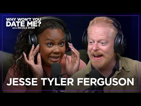 Jesse Tyler Ferguson on Love, Dating, and Theater | Why Won’t You Date Me? with Nicole Byer