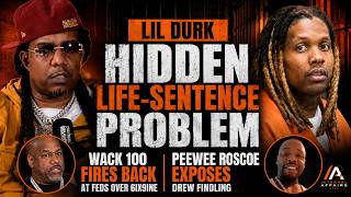 Loon EXPOSES The REAL Reason Lil Durk Could Beat Murder & Get Life Feat Wack 100 & Peewee Roscoe