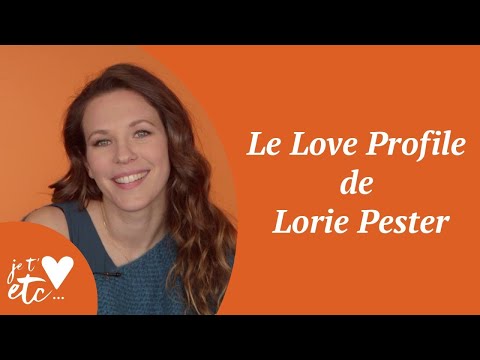 Le Love Profile de Lorie Pester - Je t’aime etc S03