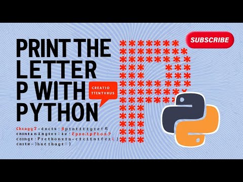 How To Print Latter P In Asterisk With Python Python Pythontutorial