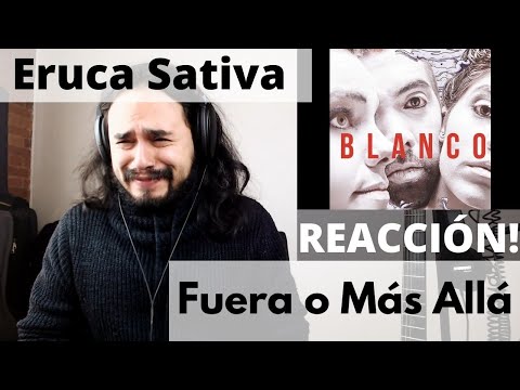 Músico Profesional REACCIONA a Eruca Sativa - Fuera o Más Allá