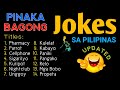 Pinaka Bagong Jokes Sa Pilipinas - Part 2