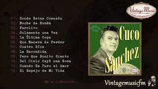 Cuco Sánchez. Colección Mexico #10 (Full Album/Álbum Completo)