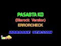 ErrorCheck - Pasabta Ko (Kuya Bryan) | Karaoke Version