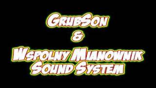 Grubson & Wspólny Mianownik Sound System
