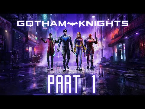 Gotham Knights - Gameplay Walkthrough - Part 1 - "Cases 1-4"