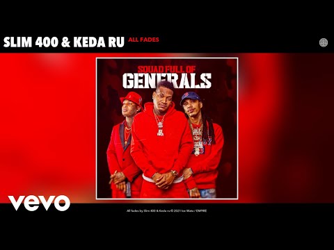 Slim 400, Keda ru - All fades (Audio)