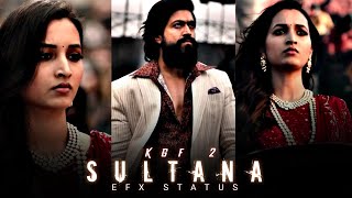 Sulthan song status kgf chapter 2 status Yash Sult