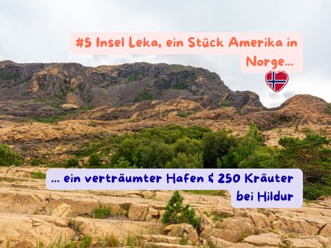 #5 Leka Island, a piece of America in Norway, a dreamy harbor & 250 herbs at Hildur