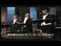 Plácido Domingo, José Carreras, Luciano Pavarotti ...