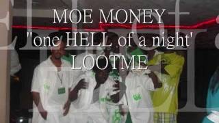 Moe Money -One Hell of A Night