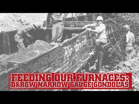 Feeding Our Furnaces: D&RGW Narrow Gauge Gondolas - Big Train Tours - Colorado Railroad Museum!