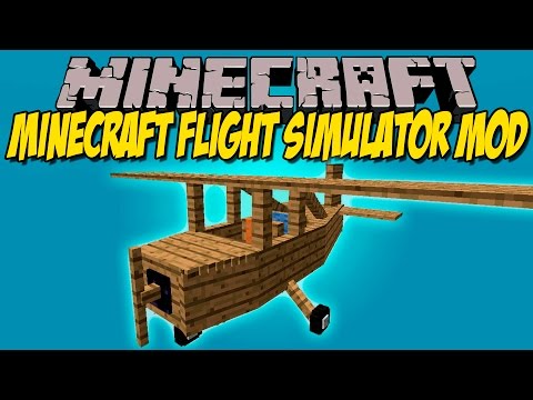 MINECRAFT FLIGHT SIMULATOR MOD - Flying Simulator!!  - Minecraft mod 1.7.10 Review ENGLISH