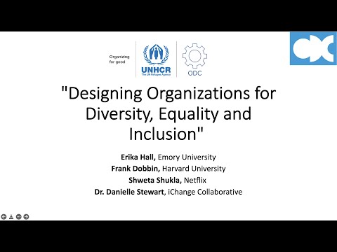 ODC@10 Organizing for Good: Designing Organizations for Diversity, Equity, and Inclusion