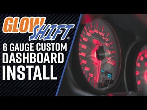 GlowShift | How To Install A 7 Color 6 Gauge Custom Dashboard Set