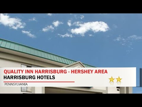 Quality Inn Harrisburg - Hershey Area - Harrisburg Hotels, Pennsylvania