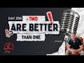 TWO ARE BETTER THAN ONE - JOE GAETA