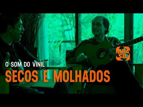 "Secos e Molhados" l O Som do Vinil