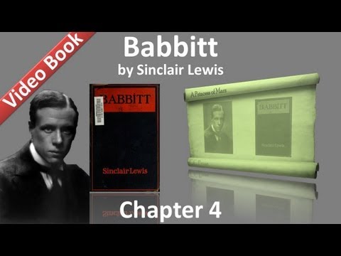 , title : 'Chapter 04 - Babbitt by Sinclair Lewis'