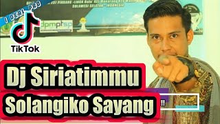 Download lagu DJ INDIA - SIRI ATIMMU SOLANGIKO SAYANK - DJ AIDIL mp3