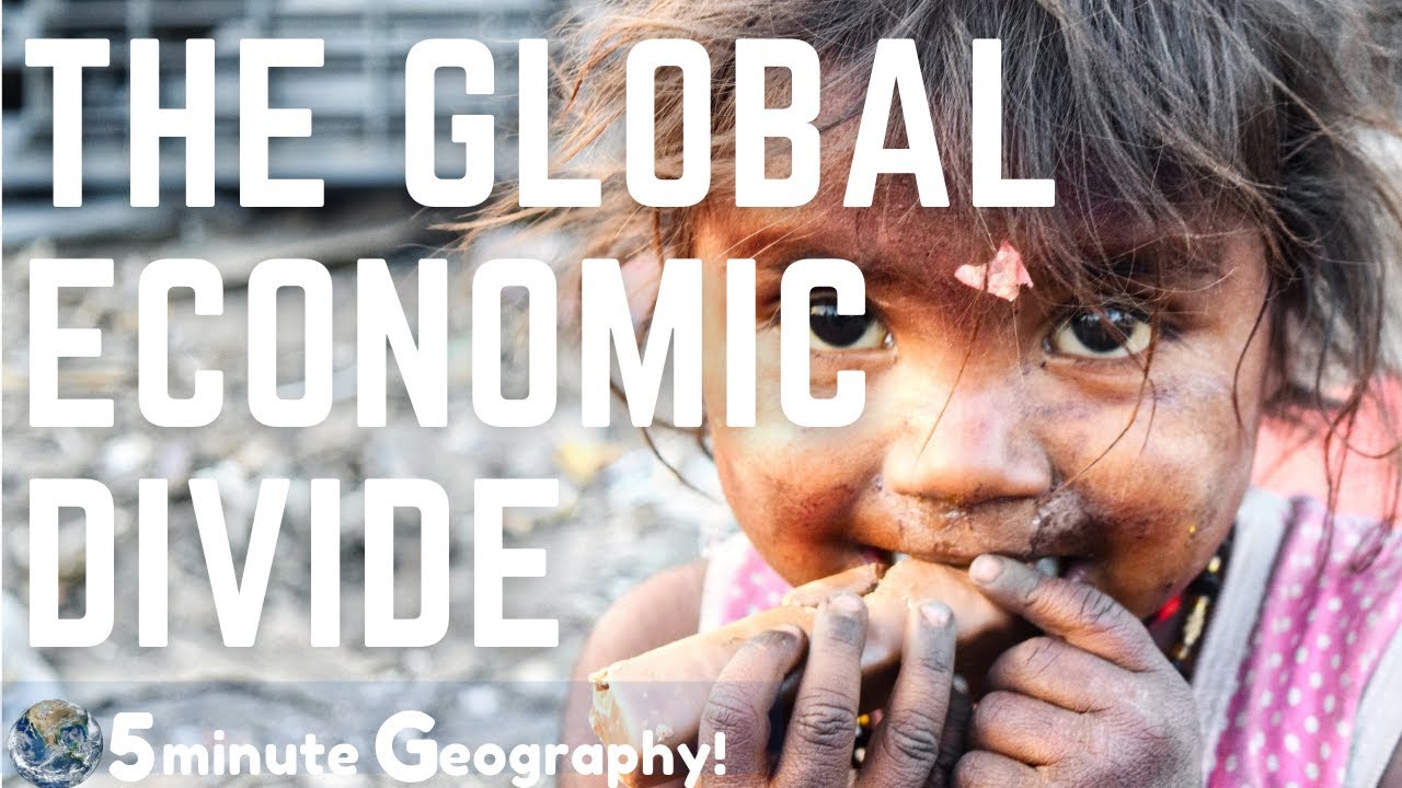 The Global Economic Divide