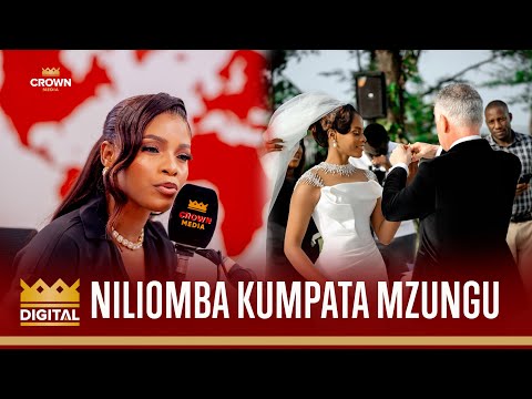 DAYNA NYANGE: NDOTO ZANGU ZILIKUWA NIOLEWE NA MZUNGU