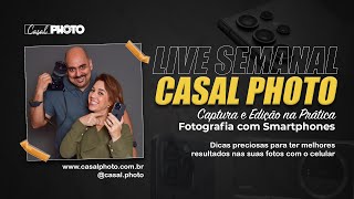 LIVE SEMANAL DO CASAL PHOTO 03/02/2025 - Produção de Conteúdo