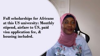 100% Scholarship for Africans at this US University: No Application Fee, No GRE and No TOEFL
