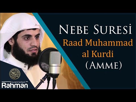 Nebe Suresi - Raad Muhammad al Kurdi