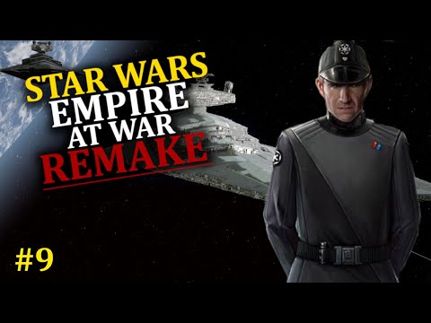 Enemies On All Fronts! - STAR WARS: EMPIRE AT WAR | Remake 4.0 Ep. 9