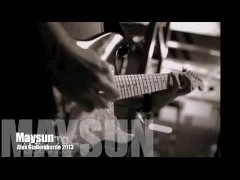 Maysun - Alex Giallombardo