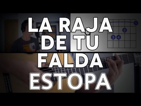 La Raja De Tu Falda - Estopa