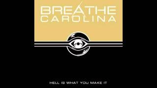 Breathe Carolina - Hell Is What You Make It - Chemicals